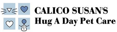 Calico Susans Hug a Day Pet Care